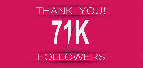 71k followers celebration. Social media achievement poster,greeting card on pink background.