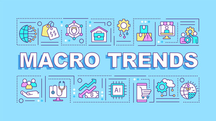 Macro trends word concepts blue banner. Innovation and growth. Infographics with icons on color background. Isolated typography. Vector illustration with text. Arial-Black font used