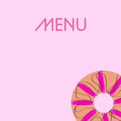 Menu with donuts.Beautiful stylish menu template. Menu with different beautiful donuts. Template for cafe.Bright beautiful donuts. Pink delicious donuts. Aesthetic donuts.