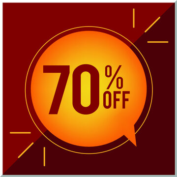 70 percent. Discount for big saies. Yellow Ballom on a red bakground
