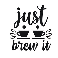 Coffee T-shirt Design Vector. Good for Clothes, Greeting Card, Poster, and Mug Design. Printable Vector Illustration, EPS 10.