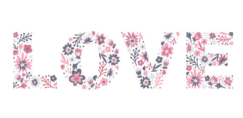 Word Love of doodle flowers and leaves. Hippie word LOVE. Isolated