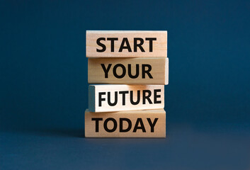 Start your future today symbol. Concept words Start your future today on wooden blocks. Beautiful grey table grey background. Start your future today business concept. Copy space.