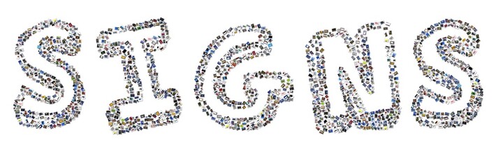 SIGNS collage made of 1500 signs.