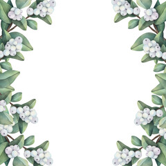 Hand drawn  frame of watercolor snowberry branches. Watercolor illustration frame of snowberry and leaves.