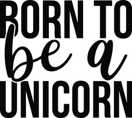 Unicorn Quotes Svg Design