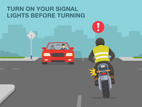 Safety motorcycle driving rules and tips. Turn on your signal lights before turning. Back view of a turning bike rider on a crossroad. Flat vector illustration template.