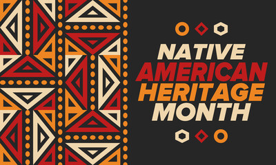 Native American Heritage Month in November. American Indian culture. Celebrate annual in United States. Tradition pattern. Poster, card, banner and background. Vector ornament, illustration