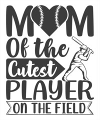 Mom of the Cutest Player on the Field