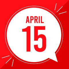 A vector illustration with text: April 15 st day.
