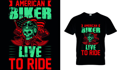 American biker live to ride custom t-shirt.