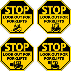 Stop Look Out For Forklifts Sign On White Background