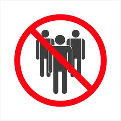 Gathering ban. Don't gather in groups. Vector icon.
