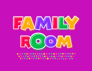 Vector bright sign Family Room. Funny colorful Font. Childish style Alphabet Letters, Numbers and Symbols set