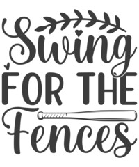 Swing for the Fences svg t shirt design