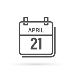April 21, Calendar icon with shadow. Day, month. Flat vector illustration.