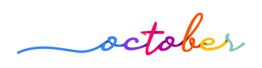 Fototapeta premium October Handwriting Colorful Lettering Calligraphy Isolated on White Background. Months of The Year