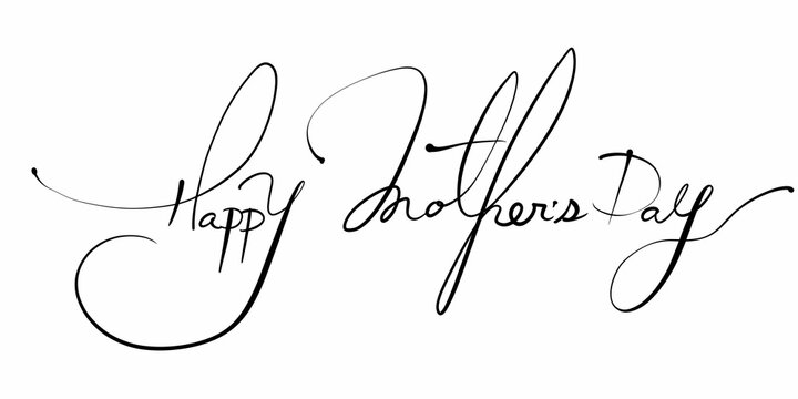 Happy Mother's Day hand lettering, brush ink calligraphy