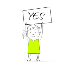 A board with a "Yes" sign.
Doodle style character. An illustration of simple human movements and emotions.
