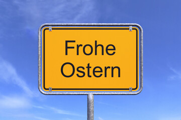 3d Illustration - Ortsschild - Ortstafel - Frohe Ostern - Himmel - Wolken