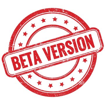 BETA VERSION text on red grungy round rubber stamp.