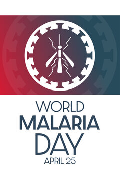 World Malaria Day. April 25. Vector illustration. Holiday poster.