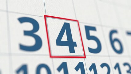 Calendar with marked 4 day of the month close-up