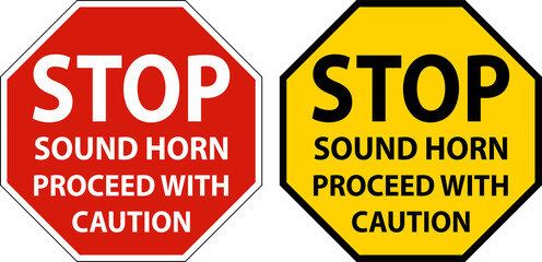 Sound Horn Proceed with Caution Sign On White Background