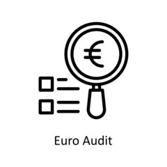 Euro Audit Vector Outline icons for your digital or print projects.