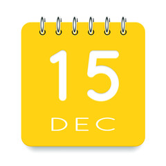 15 day of the month. December. Cute yellow calendar daily icon. Date day week Sunday, Monday, Tuesday, Wednesday, Thursday, Friday, Saturday. Cut paper. White background. Vector illustration.