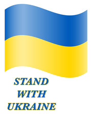 waved Ukrainian flag above message Stand with Ukraine
