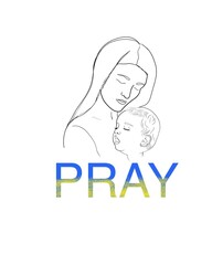 Let's pray for Ukraine. mother and child silhouette.