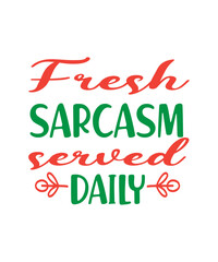 Funny Svg Bundle , Funny Quotes Svg , Sayings Svg , Svg files for cricut , svg funny quotes , Sarcastic svg, Funny Svg, Sarcasm Svg, Funny Quotes Svg, Bundle Sarcastic Svg, Sarcasm Quotes Svg, Bundle 