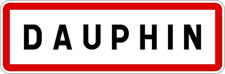Panneau entrée ville agglomération Dauphin / Town entrance sign Dauphin