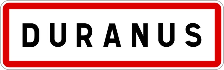 Panneau entrée ville agglomération Duranus / Town entrance sign Duranus