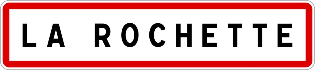 Panneau entrée ville agglomération La Rochette / Town entrance sign La Rochette