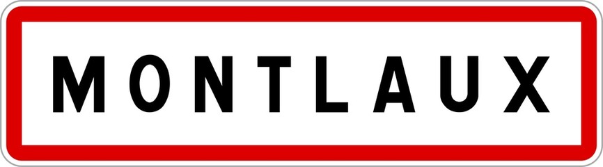 Panneau entrée ville agglomération Montlaux / Town entrance sign Montlaux