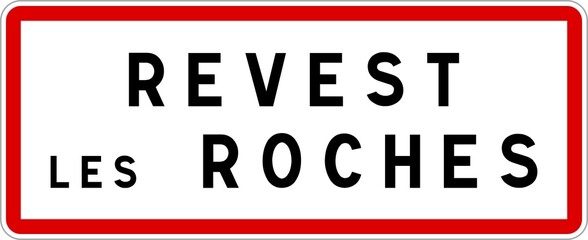 Panneau entrée ville agglomération Revest-les-Roches / Town entrance sign Revest-les-Roches