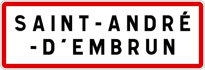 Panneau entrée ville agglomération Saint-André-d'Embrun / Town entrance sign Saint-André-d'Embrun