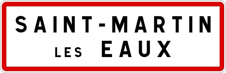 Panneau entrée ville agglomération Saint-Martin-les-Eaux / Town entrance sign Saint-Martin-les-Eaux
