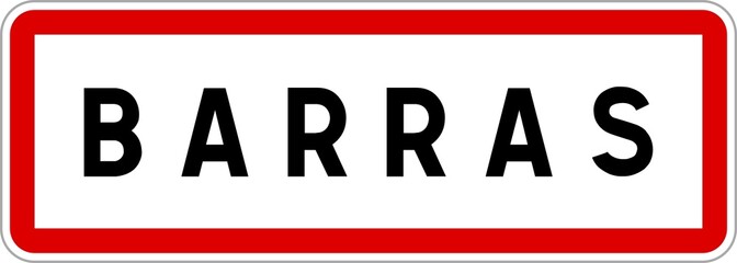 Panneau entrée ville agglomération Barras / Town entrance sign Barras