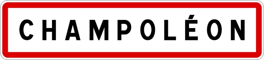 Panneau entrée ville agglomération Champoléon / Town entrance sign Champoléon