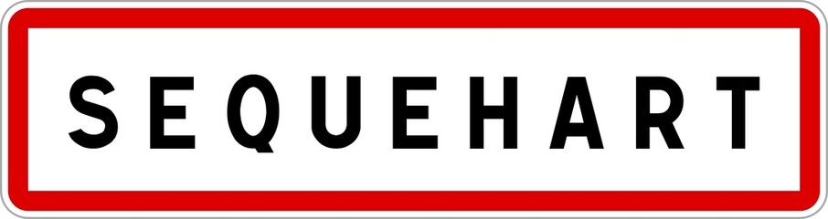 Panneau entrée ville agglomération Sequehart / Town entrance sign Sequehart