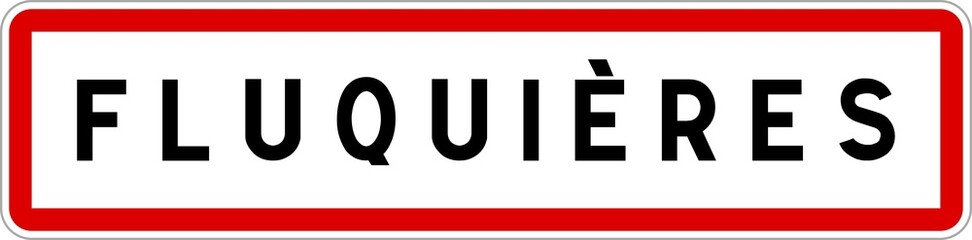 Panneau entrée ville agglomération Fluquières / Town entrance sign Fluquières