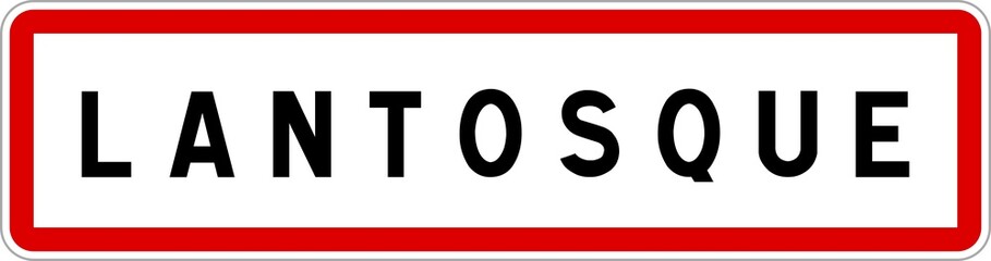 Panneau entrée ville agglomération Lantosque / Town entrance sign Lantosque