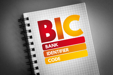 BIC - Bank Identifier Code acronym on notepad, business concept background