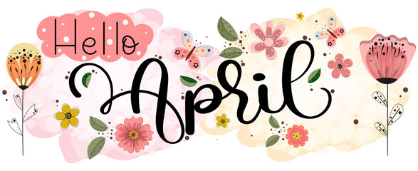 Hello april with flowers, butterflies and leaves. Illustration april month   © Luchelle