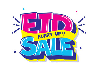 Colorful 3D Sticker Eid Sale Hurry Cup Lettering On White Background.