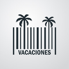 Beach holidays. Destino de vacaciones. Banner con texto Vacaciones en español con silueta de palmera en código de barras en fondo gris