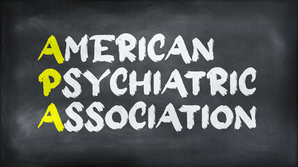 AMERICAN PSYCHIATRIC ASSOCIATION(APA) on chalkboard - obrazy, fototapety, plakaty
